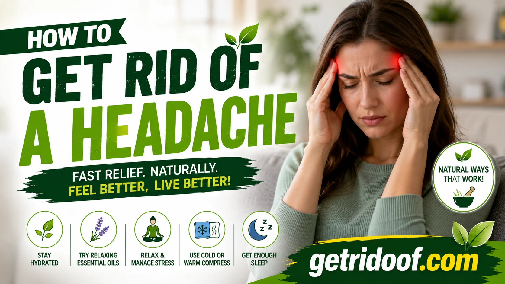 How to Get Rid of a Headache